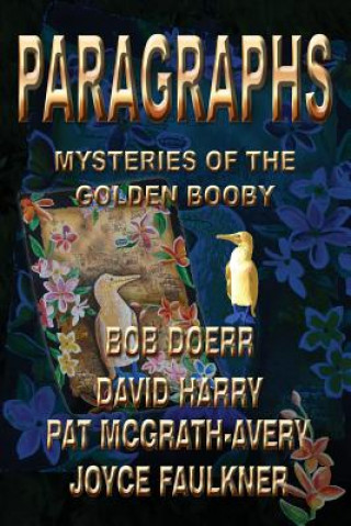 Książka Paragraphs: Mysteries of the Golden Booby Bob Doerr