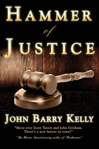 Książka Hammer of Justice John Barry Kelly