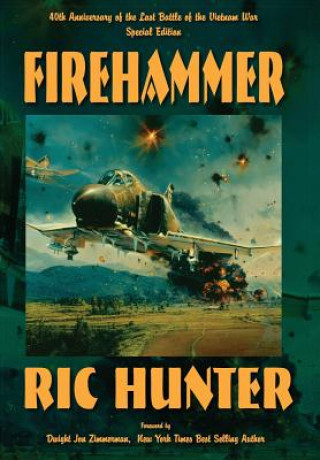 Kniha Firehammer Ric Hunter