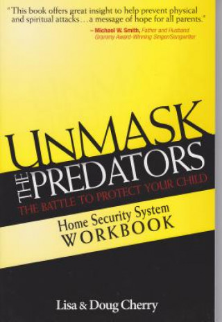 Book Unmask the Predators Home Security System Workbook Doug Cherry