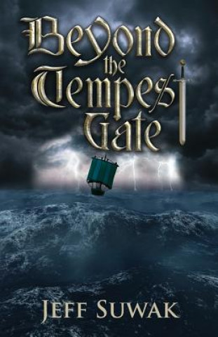 Book Beyond the Tempest Gate Jeff Suwak