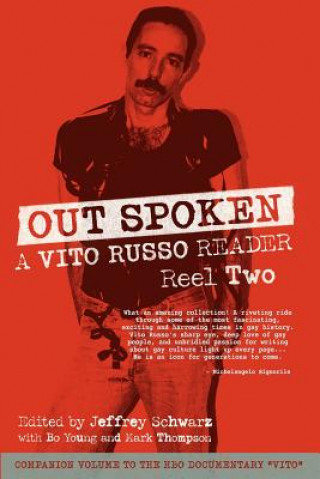 Carte Out Spoken: A Vito Russo Reader - Reel Two Vito Russo
