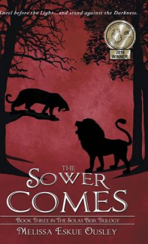 Könyv Sower Comes Melissa Eskue Ousley