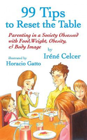 Buch 99 Tips to Reset the Table Irene Celcer
