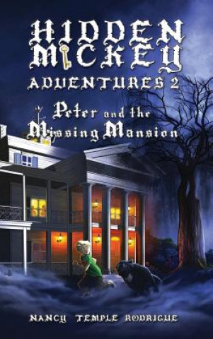 Knjiga HIDDEN MICKEY ADVENTURES 2 Nancy Temple Rodrigue