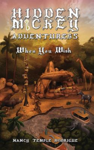 Book Hidden Mickey Adventures 5: When You Wish Nancy Temple Rodrigue