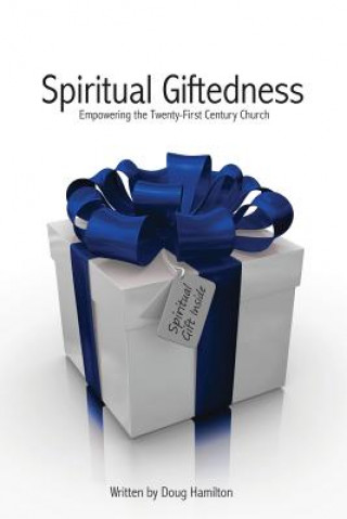 Carte Spiritual Giftedness Doug Hamilton