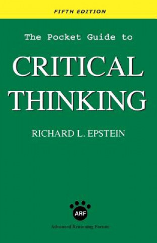 Kniha Pocket Guide to Critical Thinking fifth edition Richard L Epstein