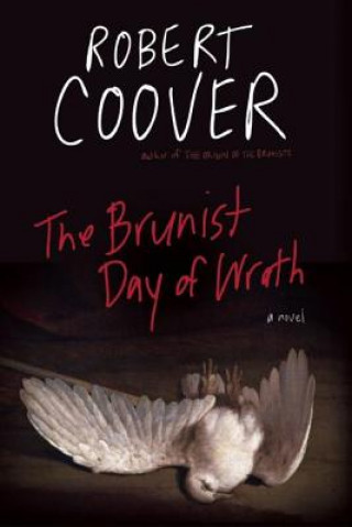 Buch The Brunist Day of Wrath Robert Coover