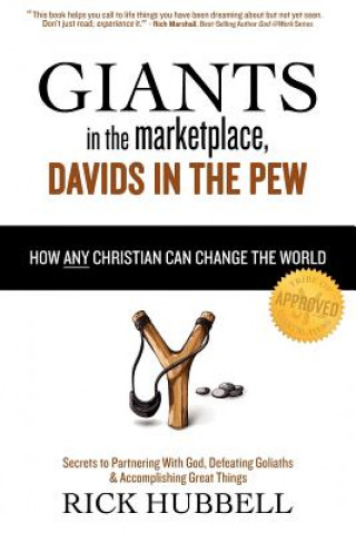 Buch Giants in the Marketplace, Davids in the Pew Rick Hubbell