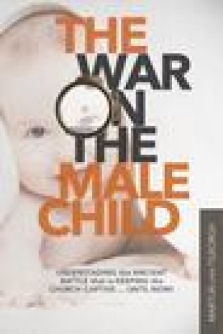 Книга War on the Male Child 