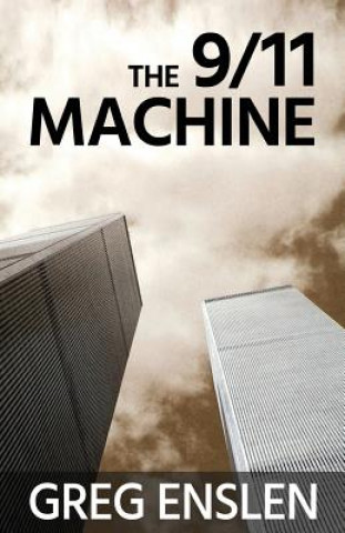 Carte 9/11 Machine Greg Enslen