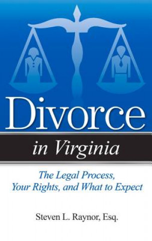 Kniha Divorce in Virginia Steven L. Raynor