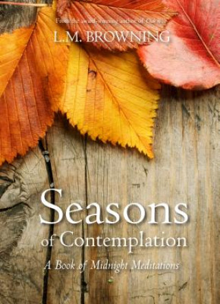 Book Seasons of Contemplation L. M. Browning