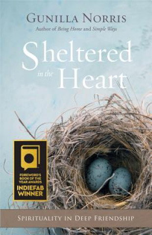 Carte Sheltered in the Heart Gunilla Norris