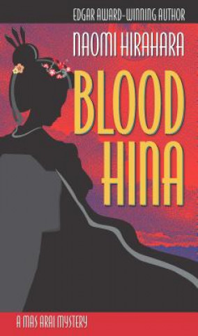 Книга Blood Hina Naomi Hirahara