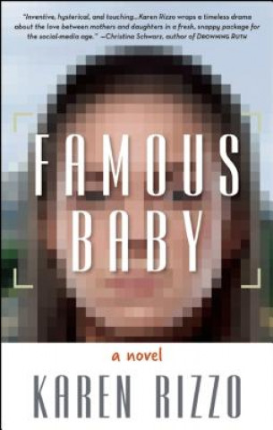 Könyv Famous Baby Karen Rizzo