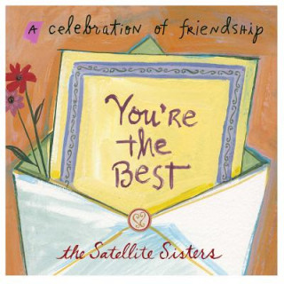 Книга You're the Best: A Celebration of Friendship Julie Dolan