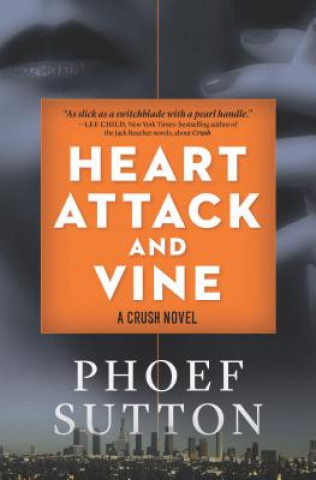 Kniha Heart Attack and Vine Phoef Sutton