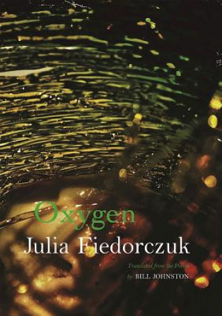 Könyv Oxygen Julia Fiedorczuk