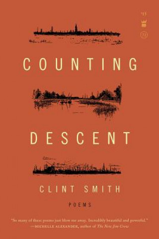 Knjiga Counting Descent Clint Smith