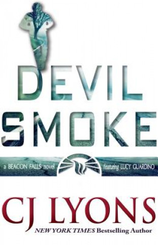 Carte Devil Smoke C. J. Lyons