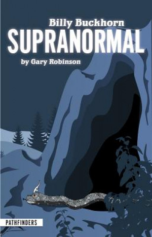 Книга Billy Buckhorn Supranormal Gary Robinson