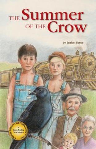 Carte The Summer of the Crow Eunice Boeve