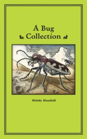 Książka Bug Collection Melody Mansfield