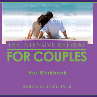 Buch Intensive Retreat for Couples Onedia Nicole Gage