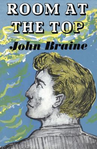 Book Room at the Top John Braine