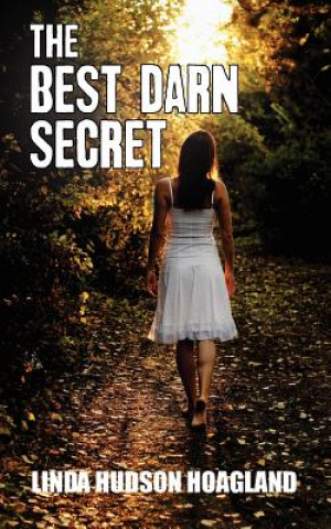 Książka Best Darn Secret Linda Hudson Hoagland