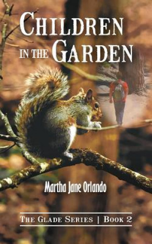 Kniha Children In The Garden Martha Jane Orlando
