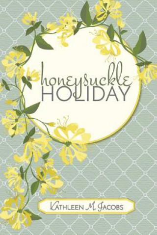 Carte Honeysuckle Holiday Kathleen M Jacobs