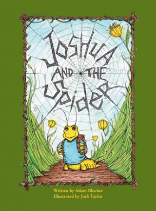 Carte Joshua and the Spider Adam P. Blocker