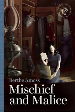 Kniha Mischief and Malice Berthe Amoss
