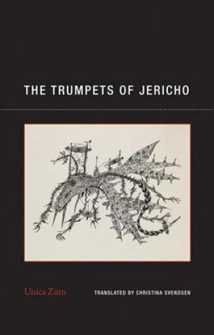 Книга The Trumpets of Jericho Unica Zurn