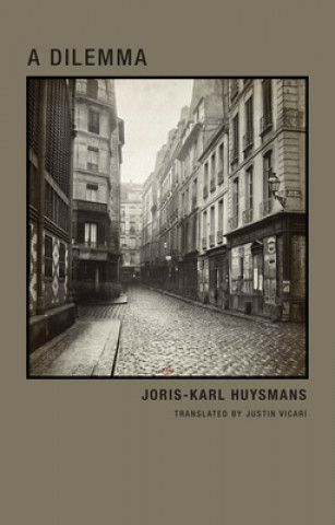 Книга A Dilemma Joris Karl Huysmans