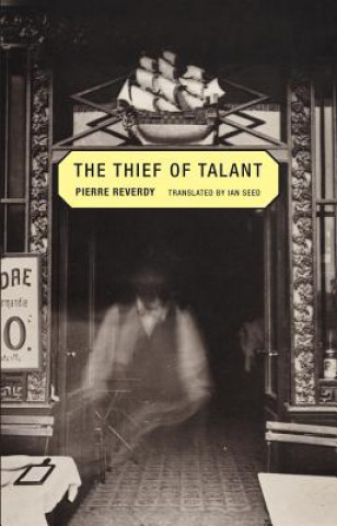 Книга The Thief of Talant Pierre Reverdy