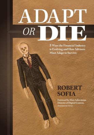 Książka Adapt or Die Robert Sofia