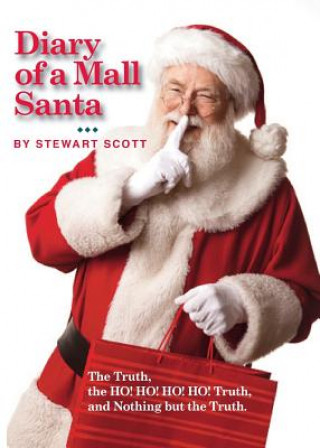 Kniha Diary of a Mall Santa Stewart Scott