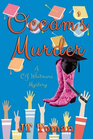 Carte OCCAM's Murder: A C. J. Whitmore Mystery J. T. Toman