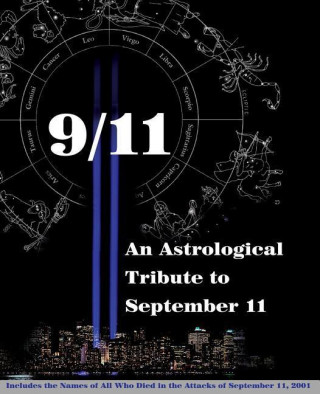 Book 9/11: An Astrological Tribute to September 11 Louis E. V. Nevaer