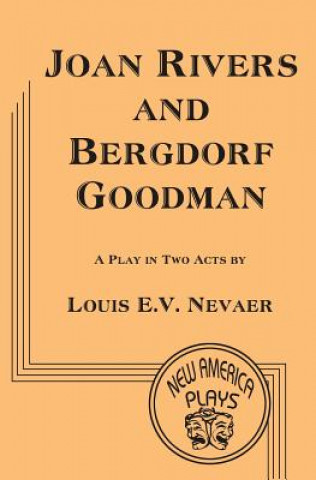 Könyv Joan Rivers and Bergdorf Goodman Louis E. V. Nevaer