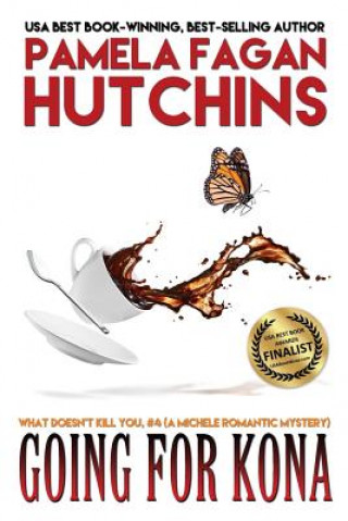 Libro Going for Kona (Michele #1) Pamela Fagan Hutchins