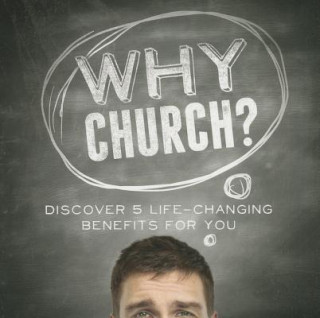 Книга Why Church? Bob Hostetler