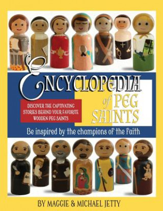 Kniha Encyclopedia of Peg Saints Maggie Jetty