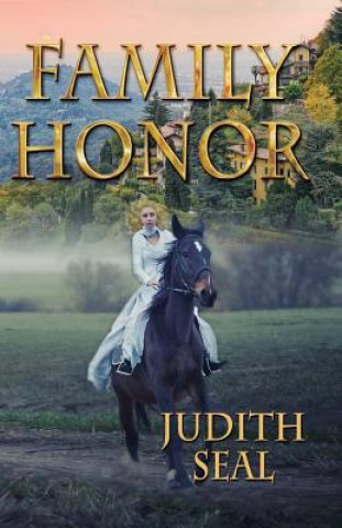 Книга Family Honor Judith Seal