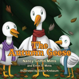 Buch The Autumn Geese Nancy Griffin Mims