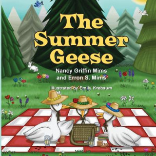 Libro The Summer Geese Nancy Griffin Mims